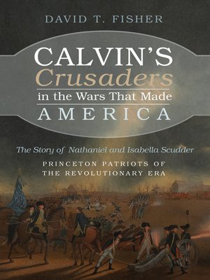 cover image of Calvin's Crusaders in the Wars That Made America